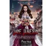 Jane Jameson Tome 4 - Les Gentilles Filles Ne Mordent Pas Leurs Voisins