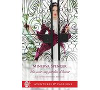 Les gentilshommes rebelles- Un soir, au jardin d'hiver