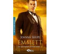 Les Gentlemen de New York, T1 : Emmett - Joanna Shupe - Milady - Poche - Roman