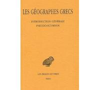Les Géographes Grecs - Tome 1, Introduction Générale, Pseudo-Scymnos, Circuit De La Terre