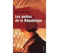 Les Geôles de la République