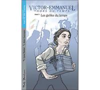 Les geôles du temps - Lyne Vanier - Porte Bonheur - relié - Roman junior dès 9 ans