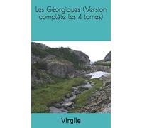 Les Géorgiques (Version complète les 4 tomes)