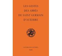 Les Gestes des abbés de Saint-Germain d'Auxerre