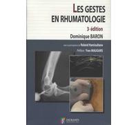 LES GESTES EN RHUMATOLOGIE 3ED