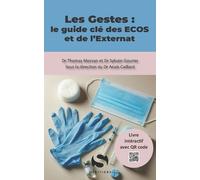 Les Gestes : Le Guide Clé Des Ecos Et De L'externat