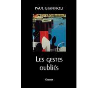 Les gestes oubliés