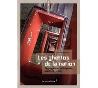 Les Ghettos De La Nation