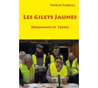 Les gilets jaunes : Documents et textes