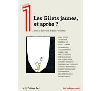 Les Gilets jaunes, et après ? - Collectif - Philippe Rey - broché - Revue