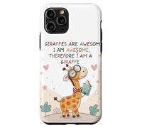 Les girafes sont géniales, Je suis géniale, Donc Je suis Une Girafe Coque pour iPhone 11 Pro