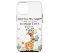 Les girafes sont géniales, Je suis géniale, Donc Je suis Une Girafe Coque pour iPhone 12/12 Pro
