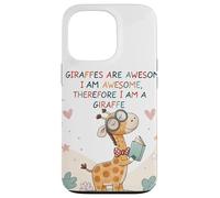 Les girafes sont géniales, Je suis géniale, Donc Je suis Une Girafe Coque pour iPhone 13 Pro
