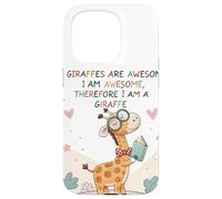 Les girafes sont géniales, Je suis géniale, Donc Je suis Une Girafe Coque pour iPhone 15 Pro