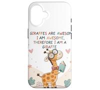Les girafes sont géniales, Je suis géniale, Donc Je suis Une Girafe Coque pour iPhone 16