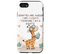 Les girafes sont géniales, Je suis géniale, Donc Je suis Une Girafe Coque pour iPhone SE (2020) / 7/8