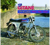 Les Gitane de mon père - moto, vélo, cyclo