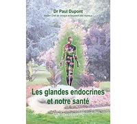 Les glandes endocrines et notre santé
