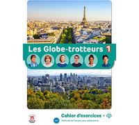 Les Globe-Trotteurs 1 - Cahier d´exercices