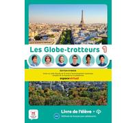 Les Globe-trotteurs 1 – Livre de l'élève avec ressources numériques – Édition Hybride