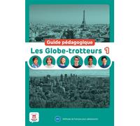 Les Globe-Trotteurs 1 - Guide pédagogique - Collectif - Maison Des Langues - broché - Méthode de langue