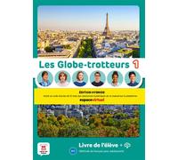 Les Globe-Trotteurs 1 - Livre de l´élève - Ed. Hybride - Collectif - Maison Des Langues - broché - Méthode de langue