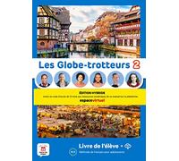 Les Globe-Trotteurs 2 - Livre de l´élève - Ed. Hybride