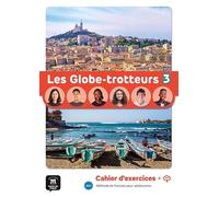 Les Globe-Trotteurs 3 - Cahier d´exercices
