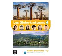 Les Globe-Trotteurs 4 - Cahier d´exercices