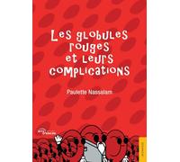 Les globules rouges et leurs complications