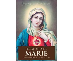 Les Gloires de Marie