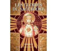 Les Gloires Du Sacerdoce