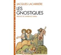 Jacques Lacarrière – Les Gnostiques – Espaces Libres : Spiritualités Vivantes – Livre