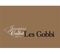 Les gobbi - jacques callot Edition trilingue allemande, anglais, italien - Denise Bloch - Ass.d'idees - Coffret - Beau livre