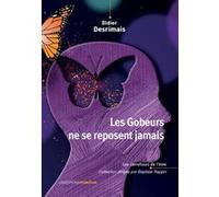 Les Gobeurs ne se reposent jamais Didier Desrimais (Auteur)