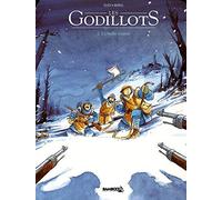 Les Godillots. Tome 2 : L'oreille coupée de Olier (2013) Album