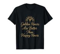 Les Golden Hours sont meilleures que les Happy Hours : une retraite amusante T-Shirt