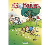 Les Golfeurs - tome 2 - Bienvenue au club: bienvue au club