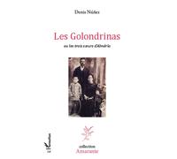 Les Golondrinas ou les trois soeurs d'Alméria - Denis Nunez - L'harmattan - broché - Roman