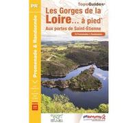 Les gorges de la Loire... à pied - P425 Collectif (Auteur)