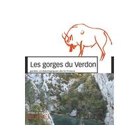 Les Gorges du Verdon - Guides archéologiques de la France