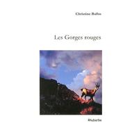 Les Gorges Rouges - Et Autres Contes Cruels