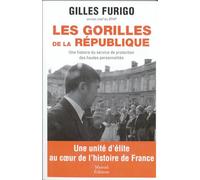 LES GORILLES DE LA RÉPUBLIQUE