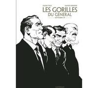 Les Gorilles du Général Julien Telo (Dessinateur), Xavier Dorison (Scénario)