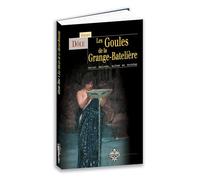 Les Goules de la Grange-Batelière