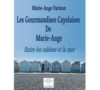 Les Gourmandises Cayolaises de Marie-Ange: Entre les cabines et la mer