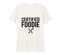 Les gourmets certifiés Aiment Manger de délicieux gourmands T-Shirt Haut de Gamme
