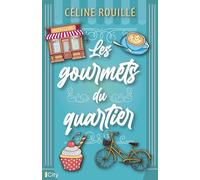 Les gourmets du quartier