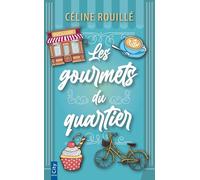 Les gourmets du quartier