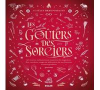 Aurélia Beaupommier – Les goûters des sorciers – Guide – broché